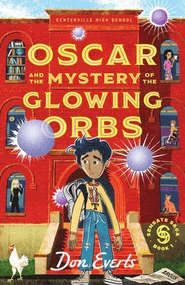bokomslag Oscar and the Mystery of the Glowing Orbs: The Sensate Saga Book 1