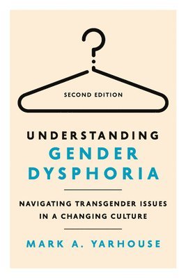 bokomslag Understanding Gender Dysphoria