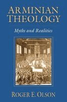 Roger E. Olson - Arminian Theology: Myths and Realities, Häftad. Tillgänglighet: Lägg i varukorg