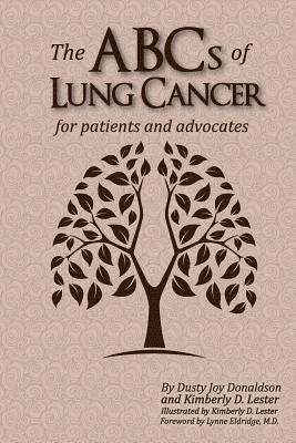 Kimberly D. Lester - The ABCs of Lung Cancer: for Patients and Advocates, Häftad