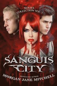 bokomslag Sanguis City Series Collection Vol. 1