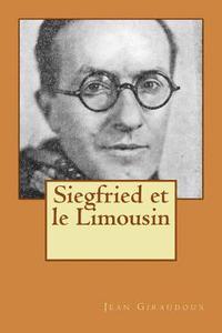 bokomslag Siegfried et le Limousin