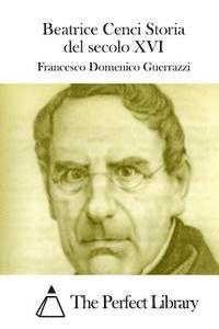 bokomslag Beatrice Cenci Storia del Secolo XVI
