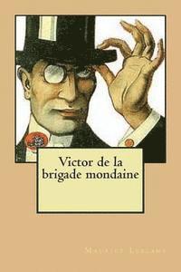 Victor de la brigade mondaine 1