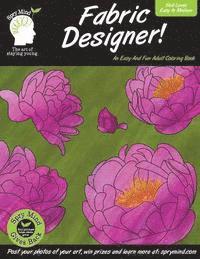 bokomslag A Spry Mind Coloring Book - Fabric Designer: A coloring book for adults of all ages