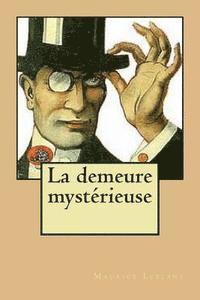 La demeure mysterieuse 1