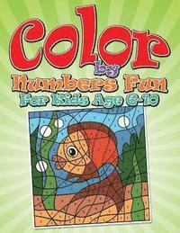 Bowe Packer - Color By Numbers Fun: For Kids Age 6-10, Häftad