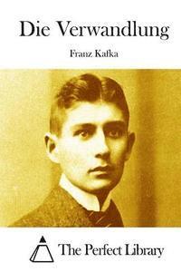 Franz Kafka, The Perfect Library - Die Verwandlung, Häftad