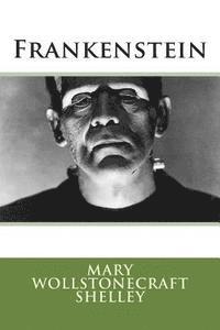 bokomslag Frankenstein (Stories Classics)