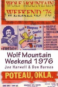 Wolf Mountain Weekend 1976 1