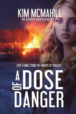 Kim McMahill - A Dose of Danger, Häftad. Tillgänglighet: Lägg i varukorg