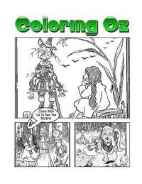 bokomslag Coloring Oz: An Amazing Coloring Adventure With Dorothy and The Wizard of Oz