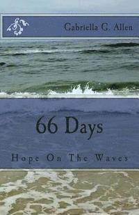bokomslag 66 Days: Finding Hope On the Waves