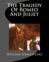 bokomslag The Tragedy Of Romeo And Juliet