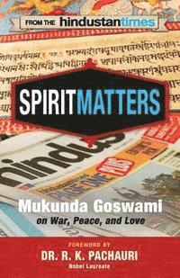 bokomslag Spirit Matters: From the Hindustan Times