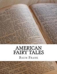 bokomslag American Fairy Tales
