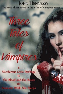 bokomslag Three Tales of Vampires