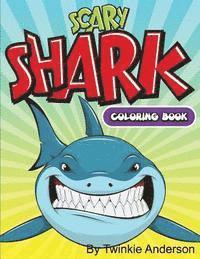 bokomslag Scary Sharks Coloring Book