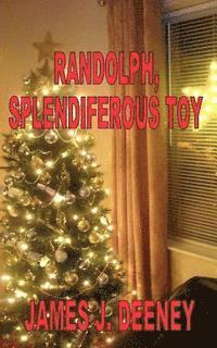 bokomslag Randolph, Splendiferous Toy