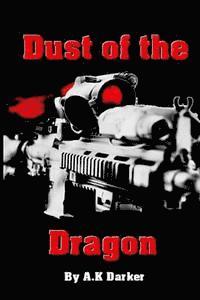 Dust of the Dragon 1