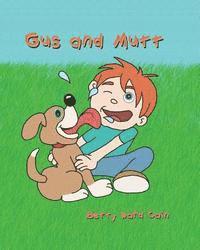 Betty Ward Cain - Gus and Mutt, Häftad
