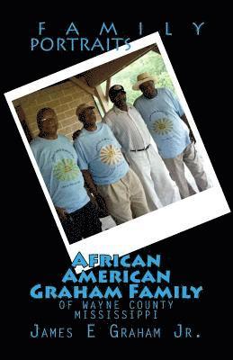 bokomslag African American Graham Family of Wayne County Mississippi