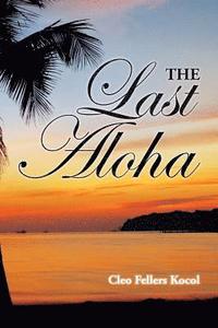 bokomslag The Last Aloha