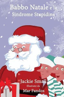 bokomslag Babbo Natale e la Sindrome Stupidina