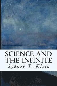 bokomslag Science and the Infinite