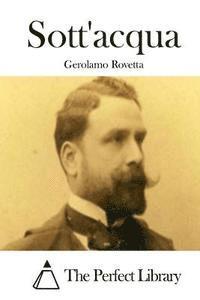 Gerolamo Rovetta, The Perfect Library - Sott'acqua, Häftad