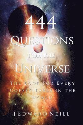 bokomslag 444 Questions for the Universe