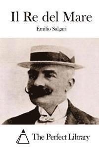bokomslag Il Re del Mare