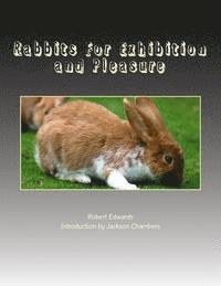 bokomslag Rabbits For Exhibition and Pleasure
