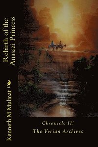 bokomslag Rebirth of the Anasazi Princess