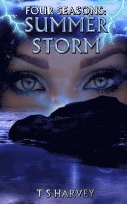 Summer Storm: Four Seasons 1