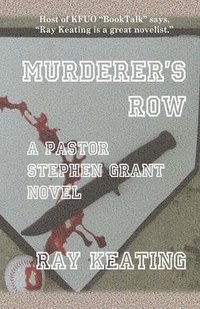 bokomslag Murderer's Row: A Pastor Stephen Grant Novel