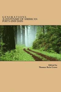 Generations: A Centenary of American Poets (1919 - 2019) 1