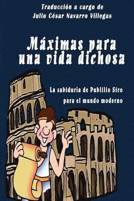bokomslag Máximas para una vida dichosa