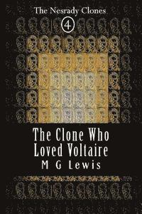 The Clone Who Loved Voltaire 1