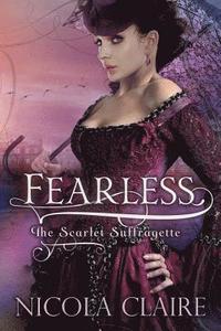 bokomslag Fearless (Scarlet Suffragette, Book 1)