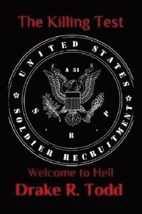 bokomslag The Killing Test: Welcome to Hell