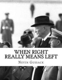 bokomslag When Right Really Means Left: A Case Study of Anti-Communist Dictatorships as Collectivist Regimes