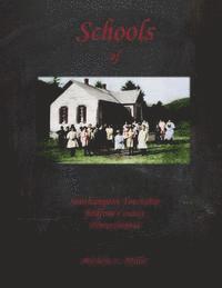 Schools of Southampton Township, Bedford County, Pennsylvania 1