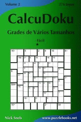 CalcuDoku Grades de Vários Tamanhos - Fácil - Volume 2 - 276 Jogos 1