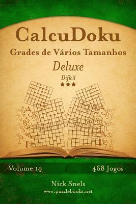 CalcuDoku Grades de Vários Tamanhos Deluxe - Difícil - Volume 14 - 468 Jogos 1