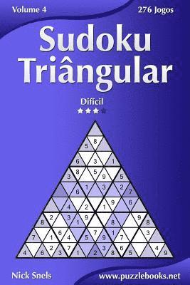 bokomslag Sudoku Triângular - Difícil - Volume 4 - 276 Jogos