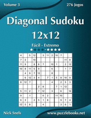 Diagonal Sudoku 12x12 - Facil ao Extremo - Volume 3 - 276 Jogos 1