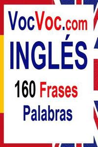 bokomslag VocVoc.com INGLES: 160 Frases Palabras