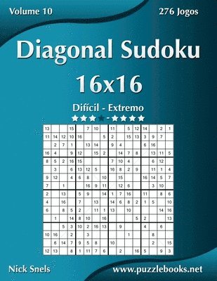 Diagonal Sudoku 16x16 - Dificil ao Extremo - Volume 10 - 276 Jogos 1