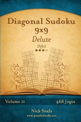 bokomslag Diagonal Sudoku 9x9 Deluxe - Difícil - Volume 11 - 468 Jogos